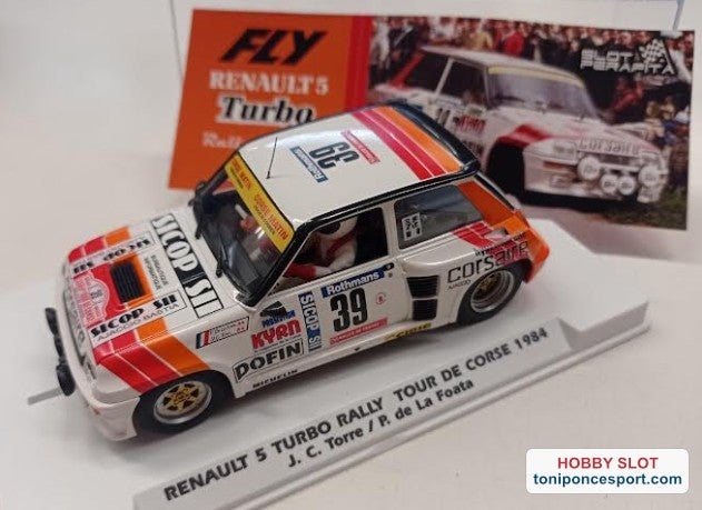 Renault 5 Turbo Nº39 Rally Tour De Corse 1984 "J. C. Torre - P. De La Foata