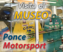 Visita el Museo Ponce Motorsport