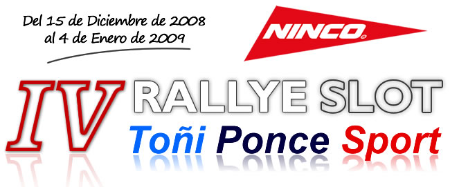 IV Rallye Slot Toñi Ponce Sport