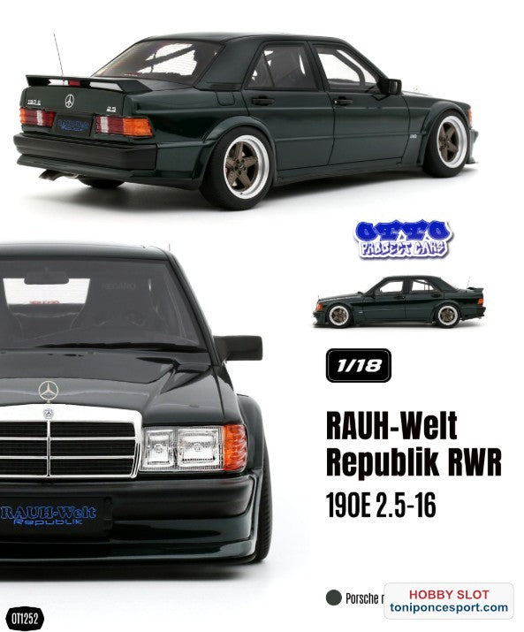 RAUH-WELT REPUBLIK RWR 190E 2.5-16 PORSCHE RACING GREEN METALLIC 22G 2025