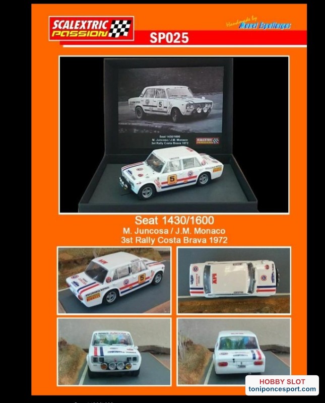 Seat 1430 / 1600 3º Rally Costa Brava 1972 "M. Juncosa / J.M. Monaco"