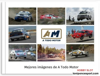 Libro Mejores imágenes de A Todo Motor