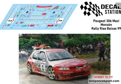 Calca Peugeot 306 Maxi Kit Car Rallye Rias Baixas 1999 Monzón 1/32