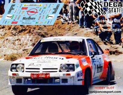 Calca Opel Manta 400 Rallye El Corte Ingles 1986 Lamberti - Marin 1/32